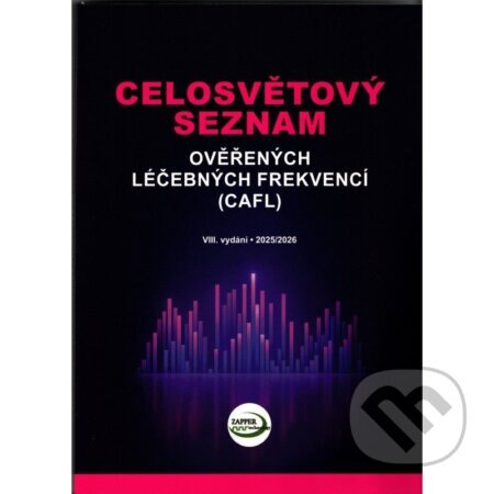 Obálka knihy Celosvětový seznam ověřených léčebných frekvencí CAFL