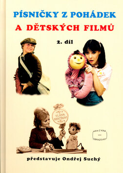 Obálka knihy Písničky z pohádek a dětských filmů 2. díl