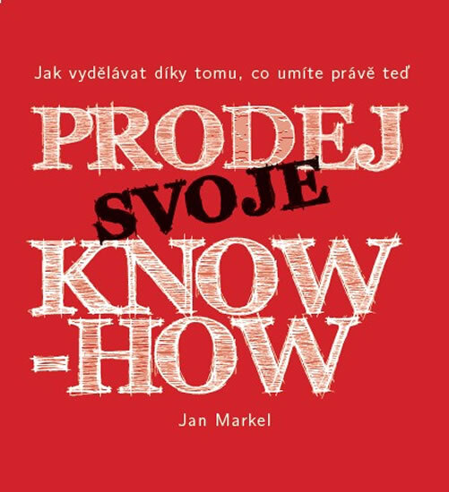 Obálka knihy Prodej svoje know-how
