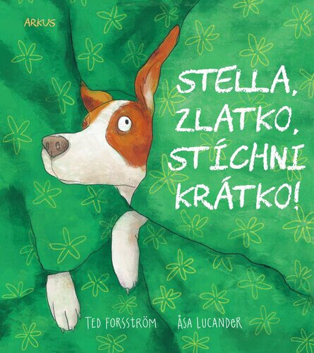Obálka knihy Stella, zlatko, stíchni krátko!