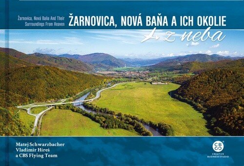 Obálka knihy Žarnovica, Nová Baňa a ich okolie z neba