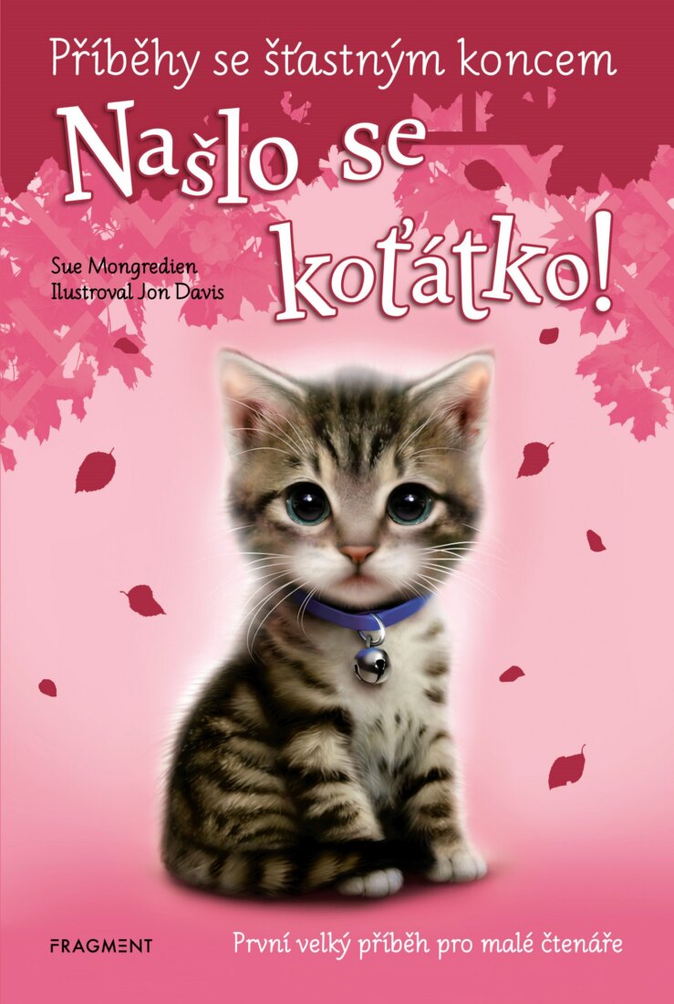 Obálka knihy Příběhy se šťastným koncem - Našlo se koťátko!