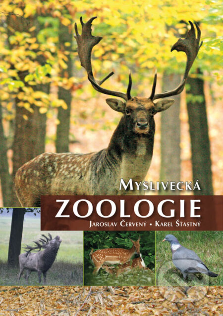 Obálka knihy Myslivecká zoologie