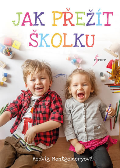 Obálka knihy Jak přežít školku