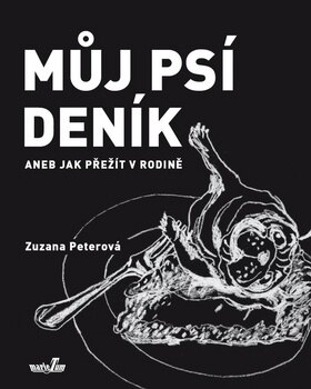 Obálka knihy Můj psí deník aneb Jak přežít v rodině