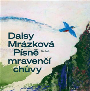Obálka knihy Písně mravenčí chůvy