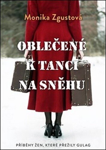 Obálka knihy Oblečené k tanci na sněhu