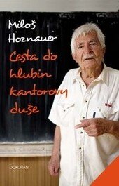 Obálka knihy Cesta do hlubin kantorovy duše. Druhé vydání