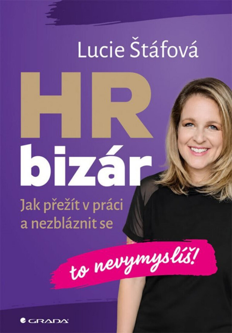 Obálka knihy HR bizár - To nevymyslíš! Jak přežít práci a nezbláznit se