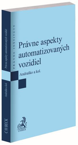 Obálka knihy Právne aspekty automatizovaných vozidiel