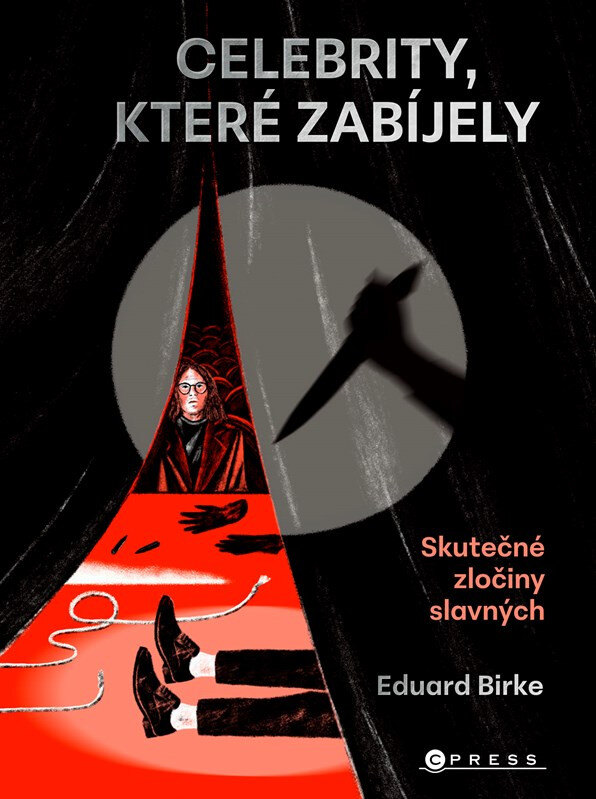 Obálka knihy Celebrity, které zabíjely