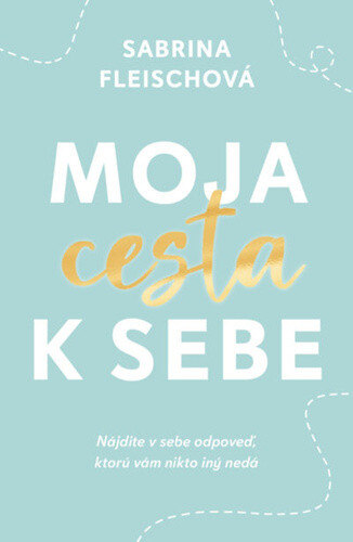 Obálka knihy Moja cesta k sebe