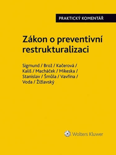 Obálka knihy Zákon o preventivní restrukturalizaci Praktický komentář
