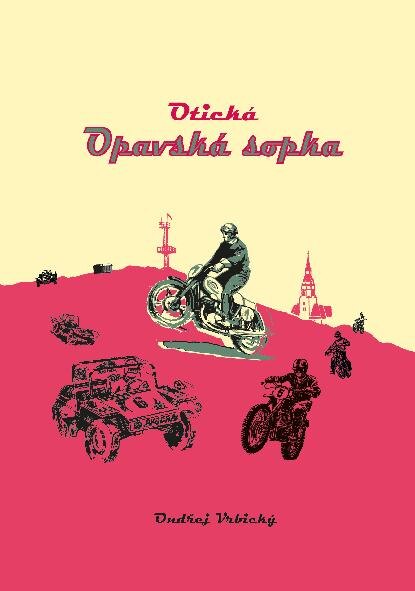 Obálka knihy Otická „Opavská sopka“