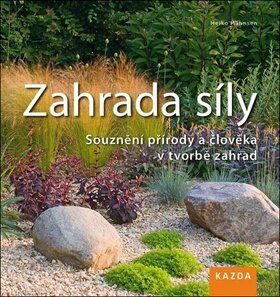 Obálka knihy Zahrada síly