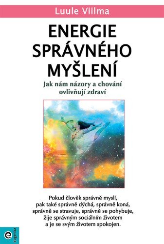 Obálka knihy Energie správného myšlení