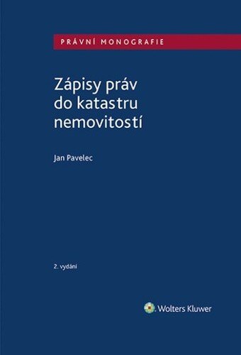 Obálka knihy Zápisy práv do katastru nemovitostí