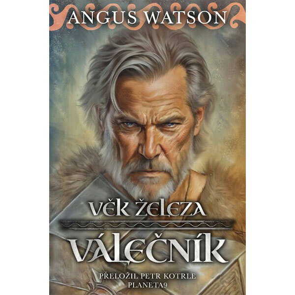 Obálka knihy Věk železa: Válečník
