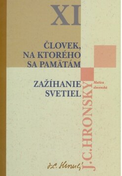 Obálka knihy Človek, na ktorého si pamätám Zažíhanie svetiel
