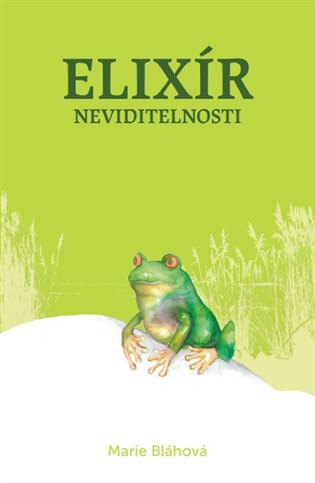 Obálka knihy Elixír neviditelnosti