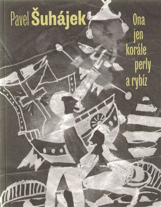 Obálka knihy Ona jen korále, perly a rybíz