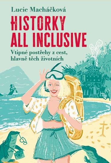 Obálka knihy Historky all inclusive