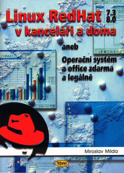Obálka knihy Linux RedHat 7.3  8.0 v kanceláři a doma