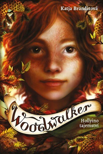 Obálka knihy Woodwalker Hollyino tajemství