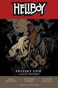 Obálka knihy Hellboy 7: Pražský upír a další povídky (2.vydani )