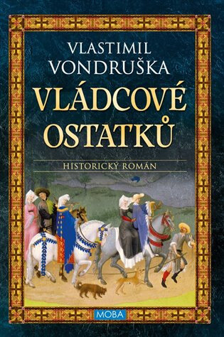 Obálka knihy Vládcové ostatků