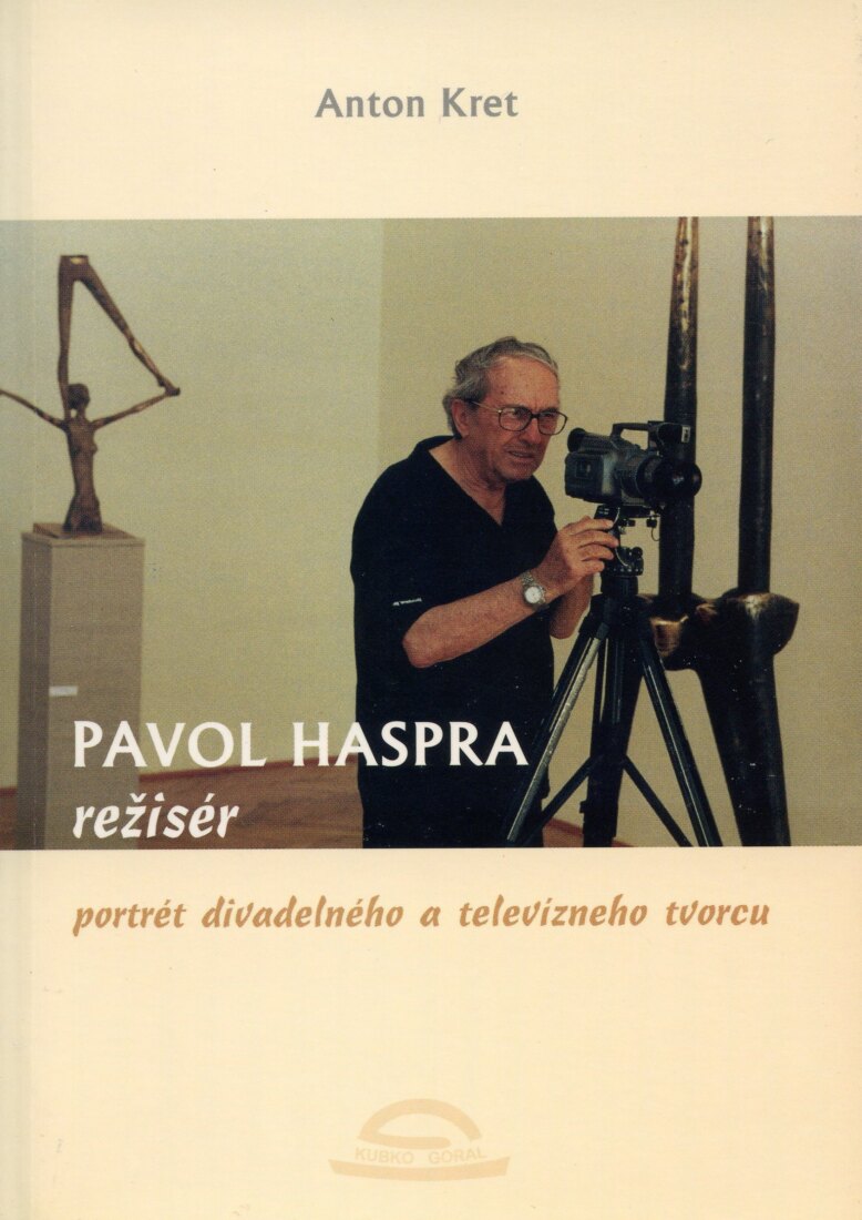 Obálka knihy Pavol Haspra, režisér