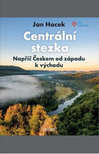 Obálka knihy Centrální stezka napříč Českem