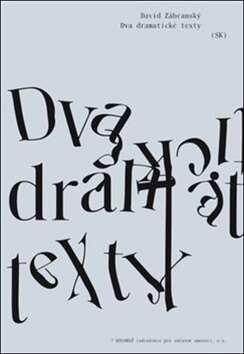 Obálka knihy Dva dramatické texty
