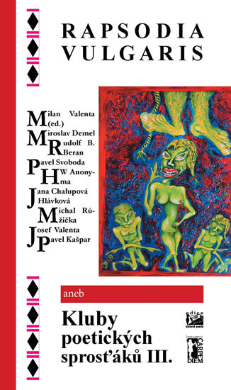 Obálka knihy Rapsodia vulgaris aneb Kluby poetických