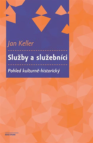 Obálka knihy Služby a služebníci