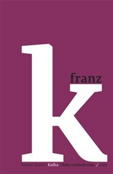 Obálka knihy Kafka/Roky rozhodování