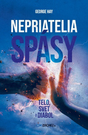 Obálka knihy Nepriatelia spásy: Telo, svet a diabol