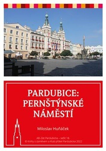 Obálka knihy Pardubice Pernštýnské náměstí