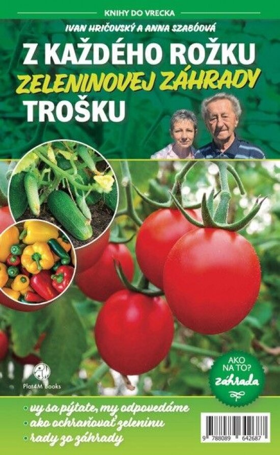 Obálka knihy Z každého rožku zeleninovej záhrady trošku