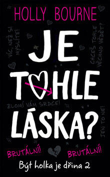Obálka knihy Je tohle láska?