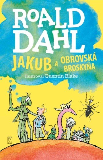 Obálka knihy Jakub a obrovská broskyňa