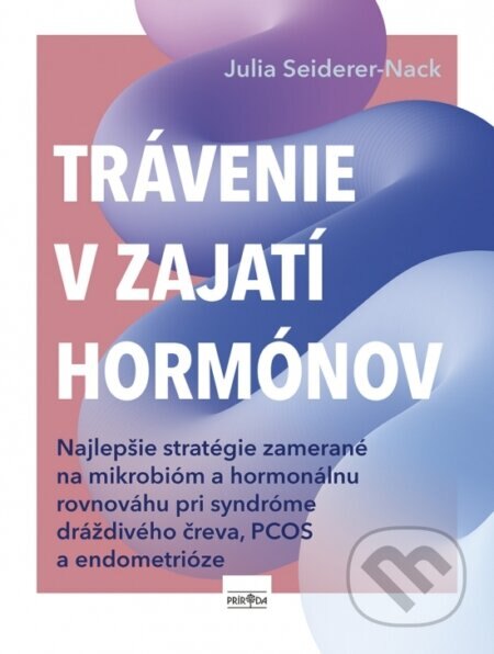 Obálka knihy Trávenie v zajatí hormónov