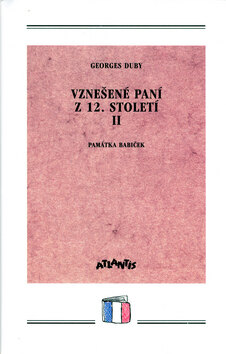 Obálka knihy Vznešené paní z 12.století 2.