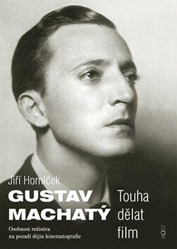 Obálka knihy Gustav Machatý