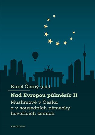 Obálka knihy Nad Evropou půlměsíc II.