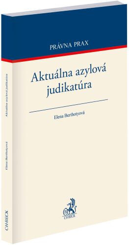 Obálka knihy Aktuálna azylová judikatúra