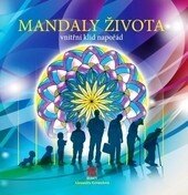 Obálka knihy MANDALY ŽIVOTA - vnitřní klid napořád