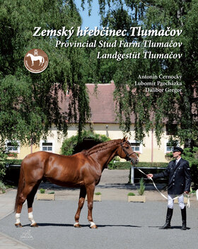 Obálka knihy Zemský hřebčinec Tlumačov