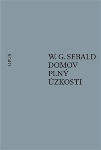 Obálka knihy Domov plný úzkosti
