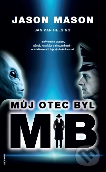 Obálka knihy Můj otec byl MIB